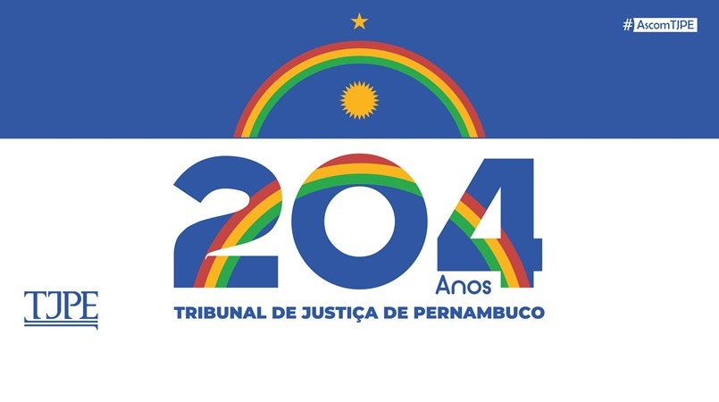 TJPE divulga programação pelos 204 anos de fundação com homenagens a personalidades, servidores e ex-presidente da Corte